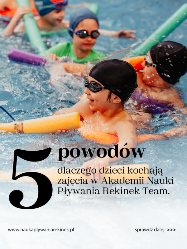 Zdjęcie z tytułem artykułu 5 powodów, dlaczego dzieci kochają zajęcia w Akademii Nauki Pływania Rekinek Team