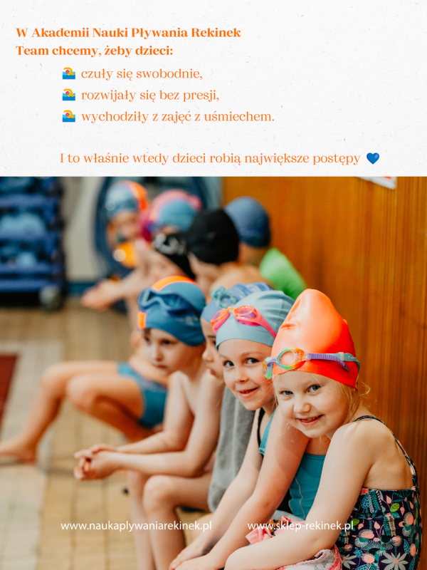 W Akademii nauki pływania Rekinek Team chcemy, żeby dzieci: